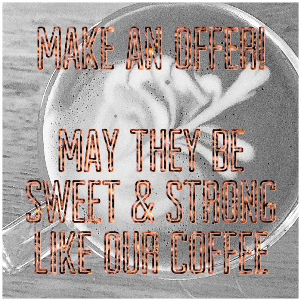 ❤️☕️ All Reasonable Offers Considered!